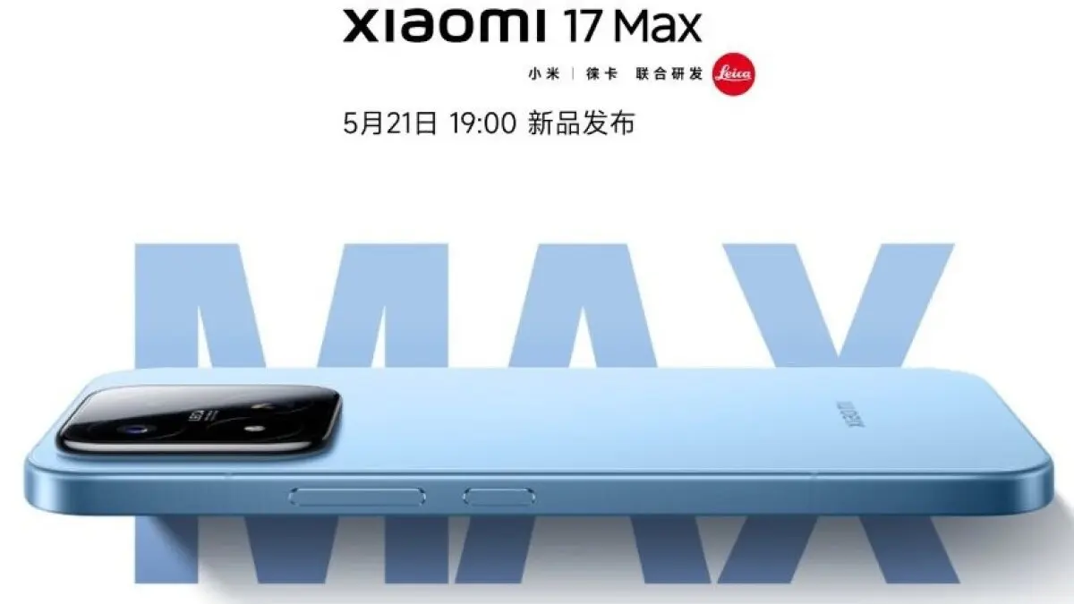 Xiaomi 17 Max color lineup showing Pixel Black, Sky Blue and White with the Leica camera module